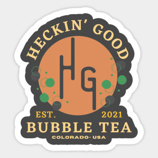 Heckin' Good - Varies Sticker